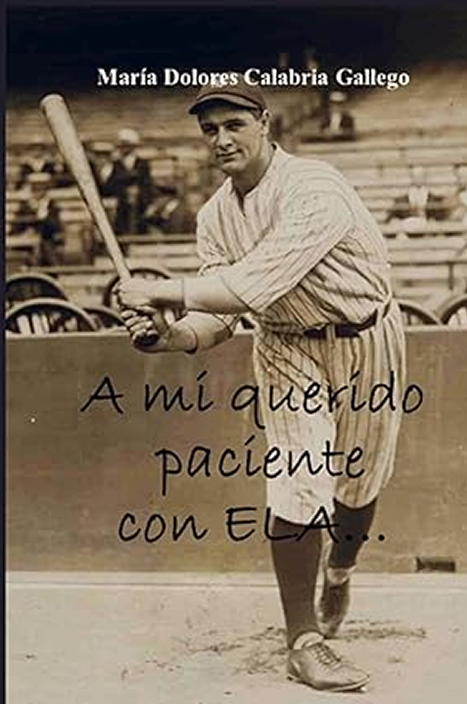 A mi querido paciente con ELA